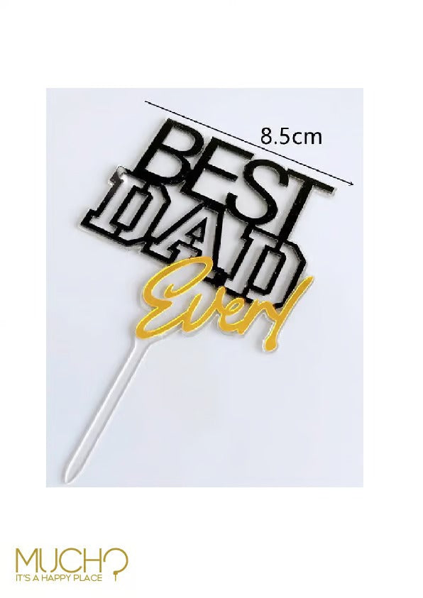 Best Dad Ever Cake Topper
