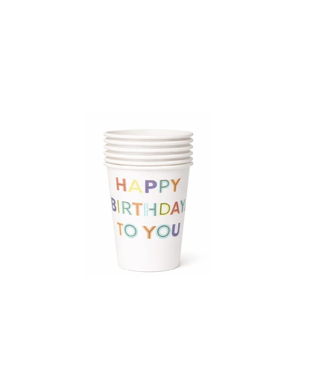 Happy Birthday to You Cups