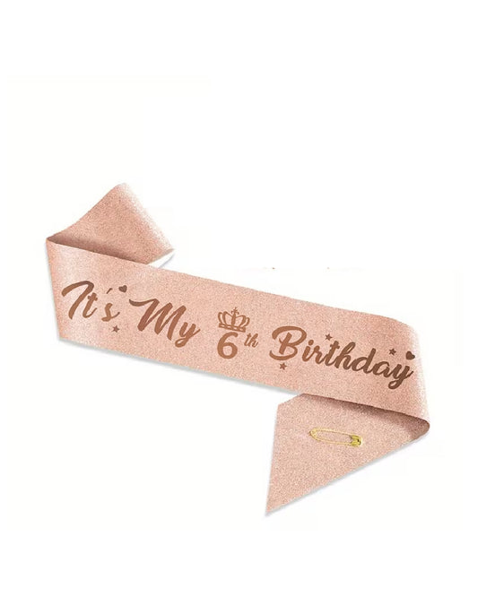 6th Birthday Sash