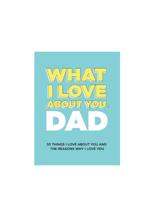 What I Love About You, Dad NoteBook