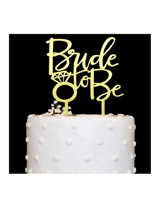 Bride to be Cake Topper